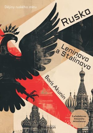 Rusko Leninovo a Stalinovo